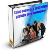 Como Conseguir Publicidade Gratuita para Seu Negocio