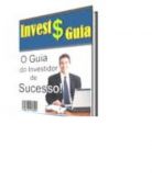 Investeguia - Guia do Investidor de Sucesso