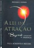 Lei da Atração - O Segredo